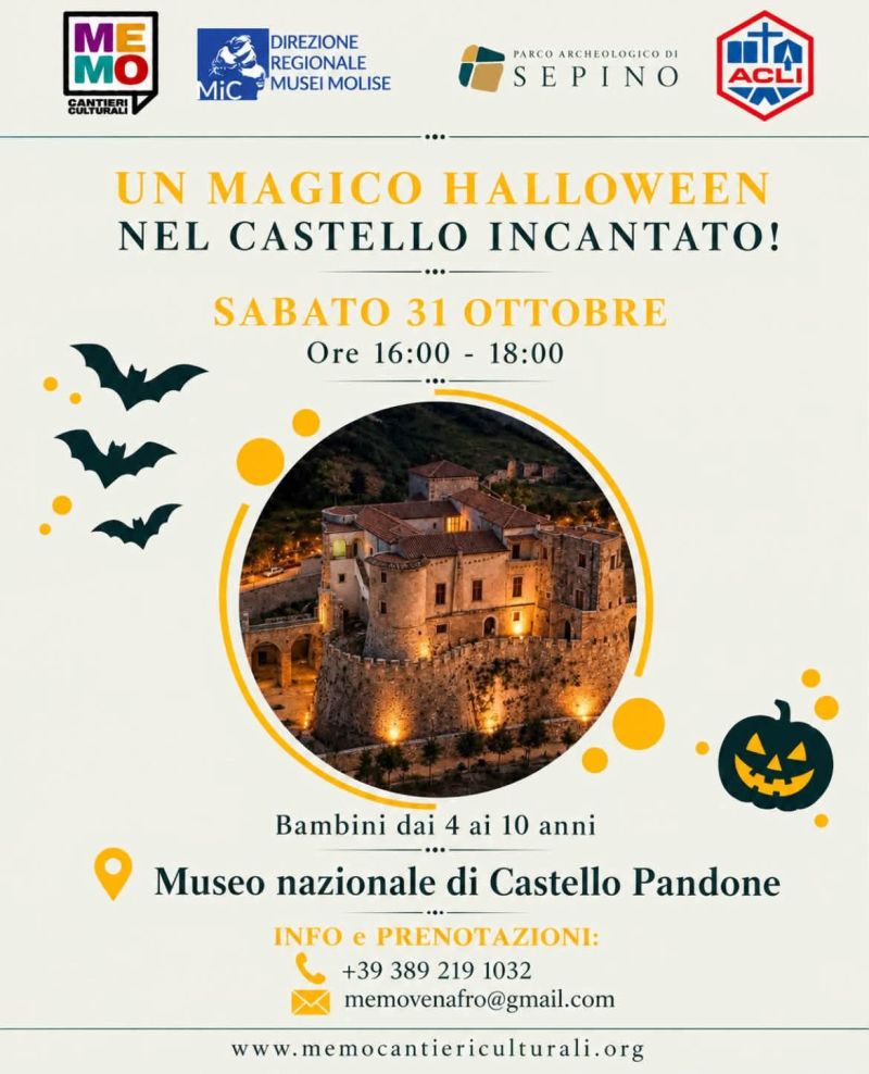 ATTIVITÀ CULTURALI DI OTTOBRE - UN MAGICO HALLOWEEN NEL CASTELLO INCANTATO - CERRO AL VOLTURNO (IS) - ASS. MEMO AFF. ACLI MOLISE