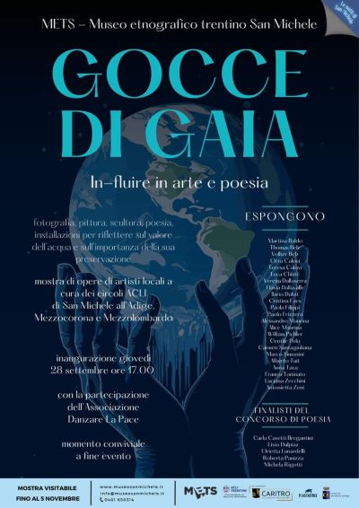 Gocce di Gaia: In-fluire in arte e poesia - Circolo Acli San Michele, Circolo Acli Mezzocorona e Circolo Acli Mezzolombardo (TN)