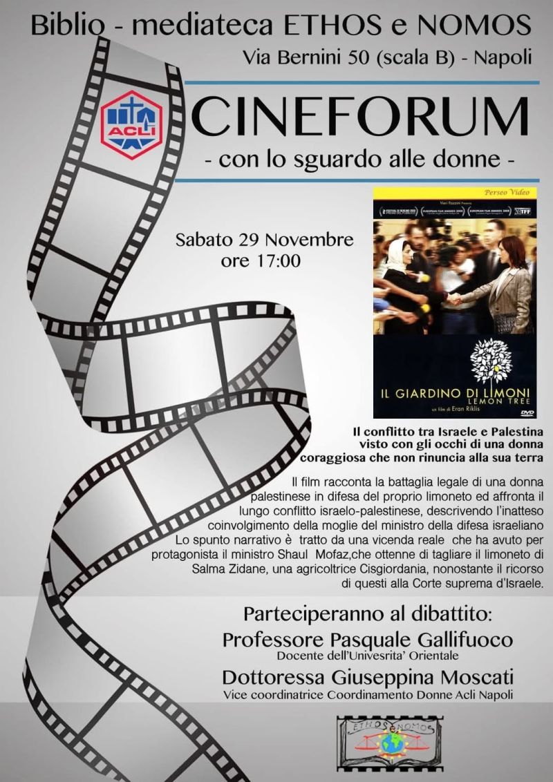 Cineforum con lo sguardo alle donne: Il giardino di limoni - Napoli - Coordinamento Donne Acli Napoli (NA)