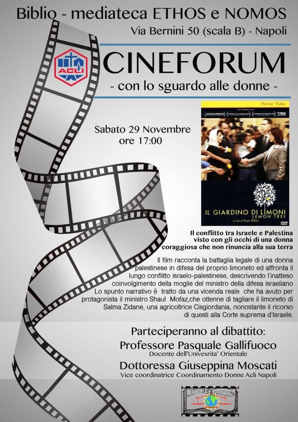 Cineforum con lo sguardo alle donne: Il giardino di limoni - Napoli - Coordinamento Donne Acli Napoli (NA)