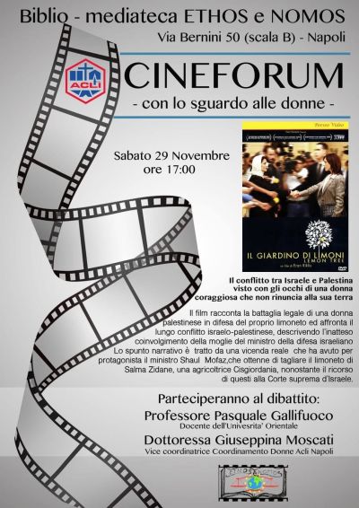 Cineforum con lo sguardo alle donne: Il giardino di limoni - Napoli - Coordinamento Donne Acli Napoli (NA)