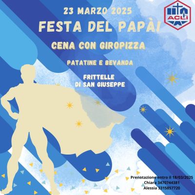 Festa del Papà - Circolo Acli Sant'Angelo di Celle (PG)