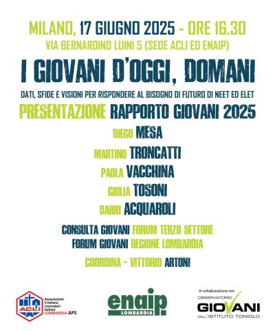 I giovani d'oggi, domani - Milano - Acli Lombardia ed Enaip Lombardia