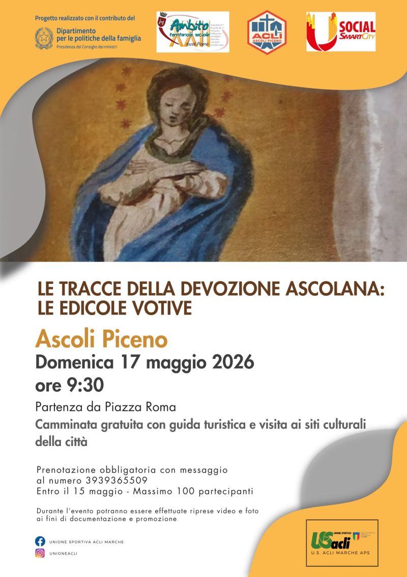LE TRACCE DELLA DEVOZIONE ASCOLANA: LE EDICOLE VOTIVE - ASCOLI PICENO