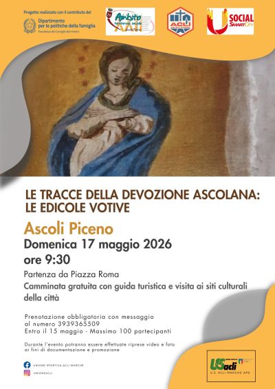 LE TRACCE DELLA DEVOZIONE ASCOLANA: LE EDICOLE VOTIVE - ASCOLI PICENO