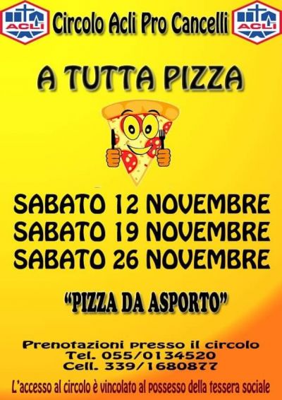 A tutta pizza - Circolo Acli Pro Cancelli (FI)