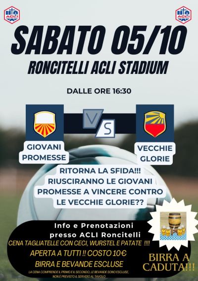 Roncitelli Acli Stadium: Giovani Promesse vs Vecchie Glorie - Circolo Acli Roncitelli (AN)