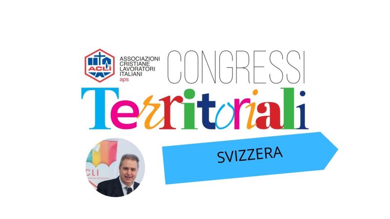 SVIZZERA: GIUSEPPE RAUSEO CONFERMATO PRESIDENTE NAZIONALE DELLE ACLI