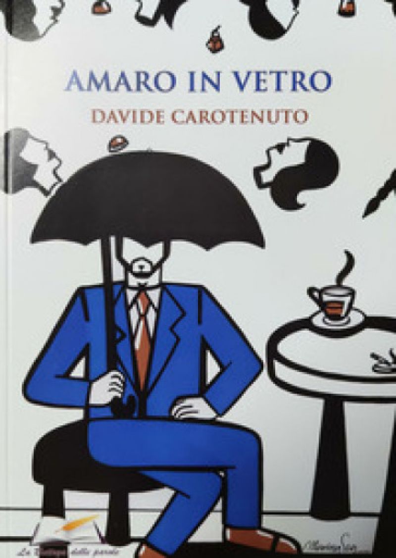 Amaro in Vetro - Davide Carotenuto
