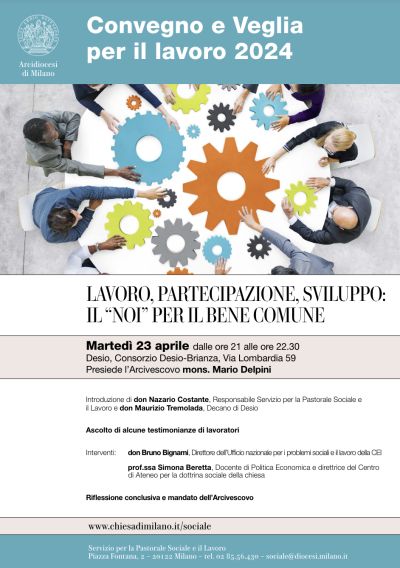 Lavoro, Partecipazione, Sviluppo: Il &quot;Noi&quot; per il bene comune - Acli Milano (MI)