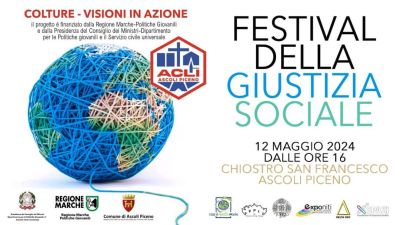 Festival della Giustizia Sociale - Acli Ascoli Piceno (AP)