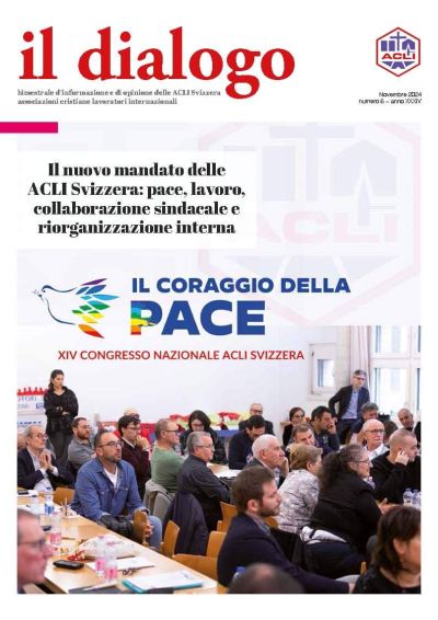 Il dialogo (Novembre 2024) - Acli Svizzera