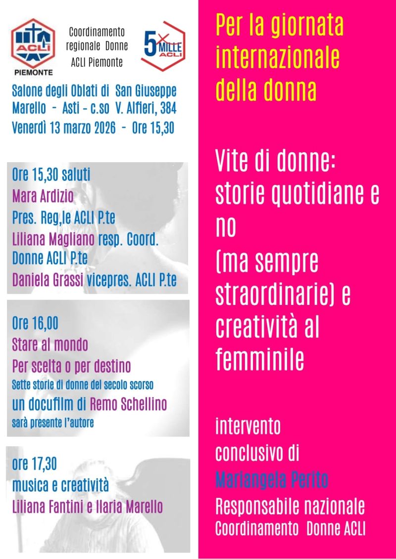 VITE DI DONNE: STORIE QUOTIDIANE E NO (MA SENPRE STRAORDINARIE) E CREATIVITA' AL FEMMINILE - ASTI