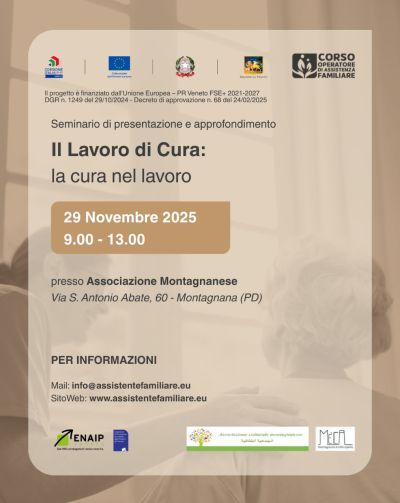 Il Lavoro di Cura: la cura nel lavoro - Montagnana (PD) - Enaip Veneto