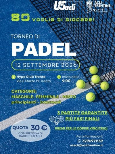 TORNEO DI PADEL - TRENTO - US ACLI TRENTO - ACLI TRENTINE