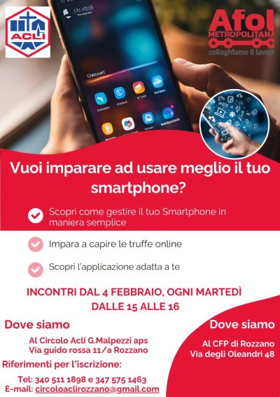 Vuoi imparare ad usare meglio il tuo smartphone? - Circolo AclI Rozzano (MI)