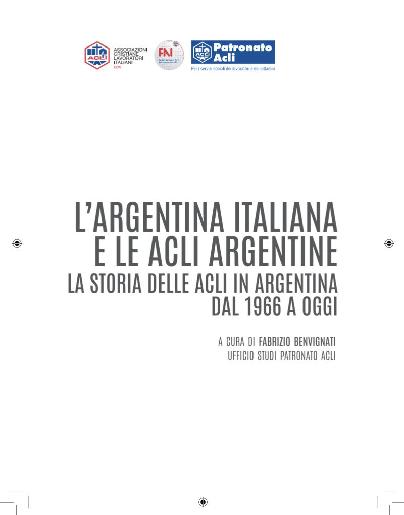L'Argentina Italiana e le Acli Argentine