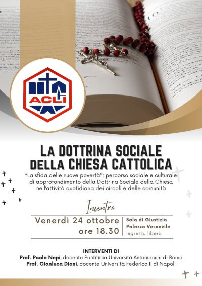 La Dottrina Sociale della Chiesa Cattolica - Arezzo - Acli Arezzo (AR)