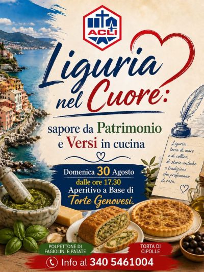 LIGURIA NEL CUORE - SAPORE DA PATRIMONIO E VERSI IN CUCINA - RONCO SCRIVIA (GE) - CIRCOLO ACLI BANCHETTA (GE)