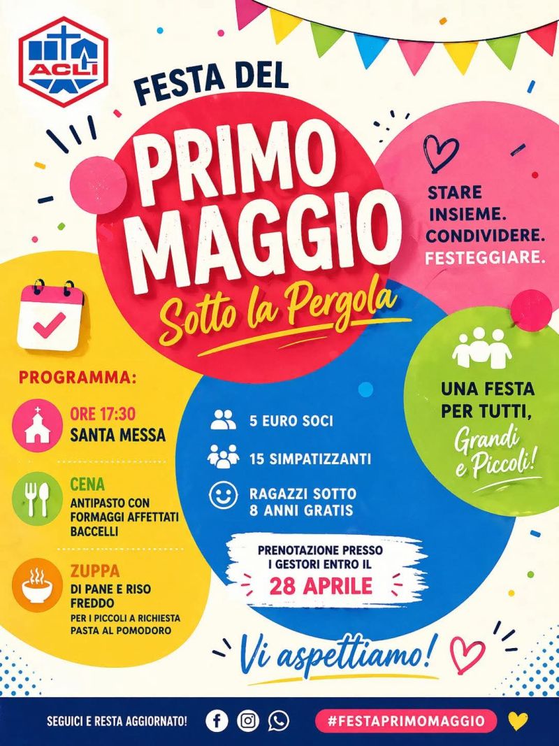FESTA DEL PRIMO MAGGIO - SOTTO LA PERGOLA - CIRCOLO ACLI LA ROCCA CAFFE' (PI)