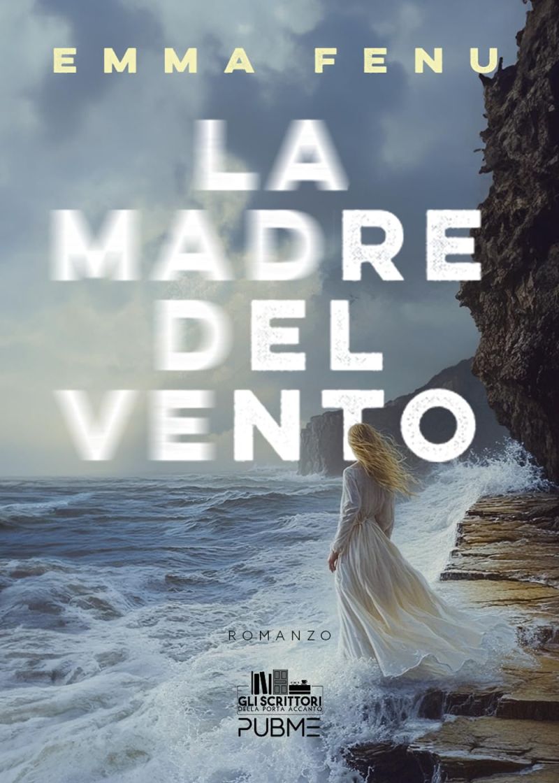 La madre del vento - Emma Fenu