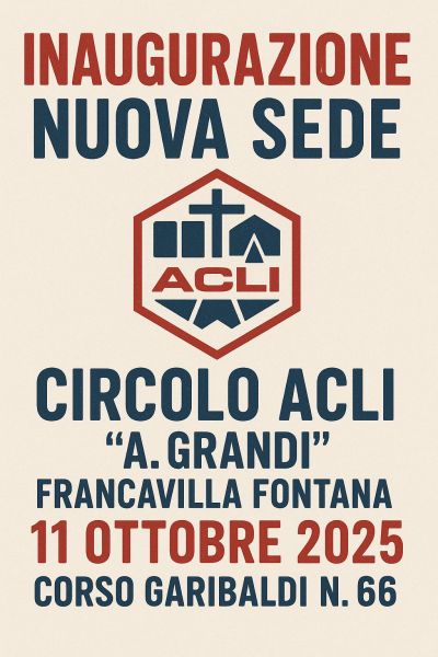 Inaugurazione Nuova Sede - Francavilla Fontana (BR) - Acli Brindisi (BR)