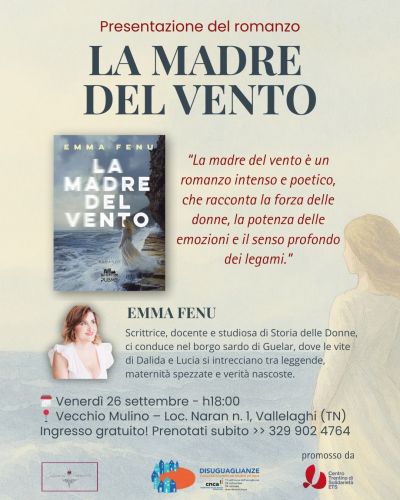 Presentazione del romanzo "La madre del vento" - Vallelaghi (TN) - Circolo Acli Gardolo (TN)