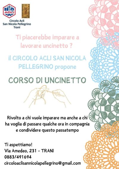 Corso di Uncinetto - Circolo Acli San Nicola Pellegrino (BA)