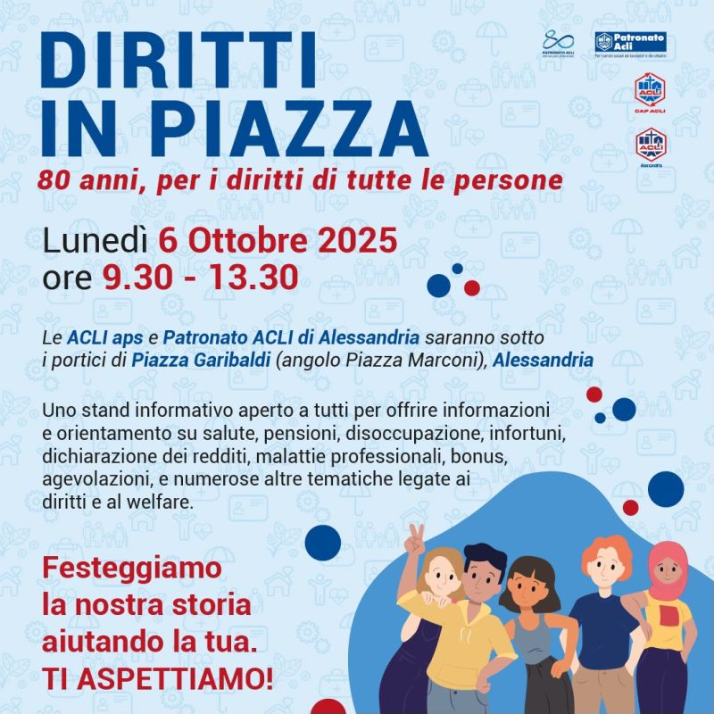 Diritti in Piazza - Alessandria - Acli Alessandria e Patronato Acli Alessandria (AL)
