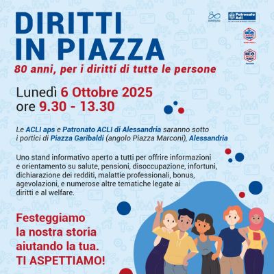 Diritti in Piazza - Alessandria - Acli Alessandria e Patronato Acli Alessandria (AL)