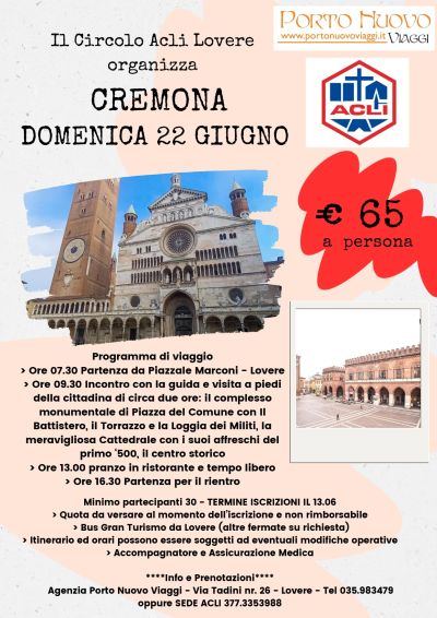 Gita a Cremona - Lovere (BG) - Circolo Acli Lovere (BG)