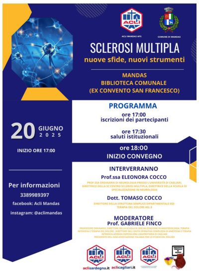 Sclerosi Multipla: Nuove sfide, nuovi strumenti - Mandas (CA) - Circolo Acli Mandas (CA)