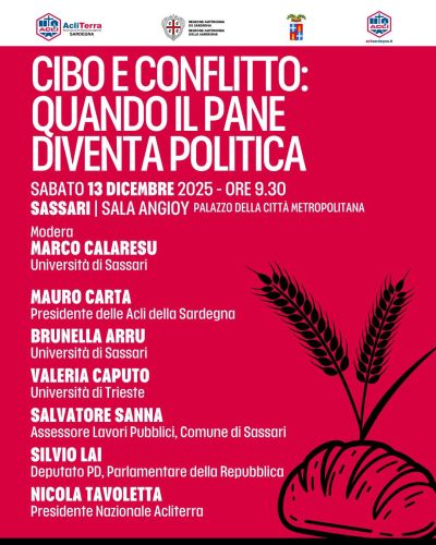 Cibo e conflitto: Quando il pane diventa politica - Sassari - Acli Sardegna