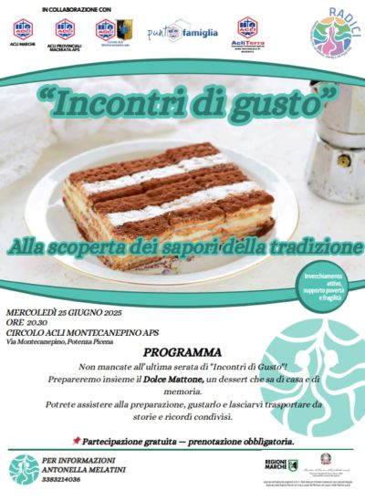 Incontri di gusto - Potenza Picena (MC) - Circolo Acli Montecanepino, Acli Marche e Acli Macerata (MC)