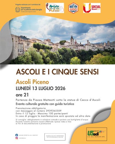 ASCOLI E I CINQUE SENSI - ASCOLI PICENO - US ACLI MARCHE- ACLI ASCOLI PICENO (AP)