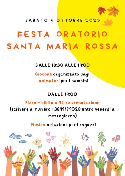 Festa oratorio Santa Maria Rossa - Garbagnate (MI) - Circolo Acli Garbagnate (MI)