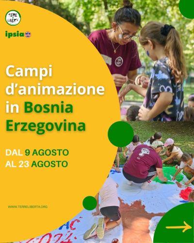 Campi d'animazione in Bosnia Erzegovina - Ipsia Acli