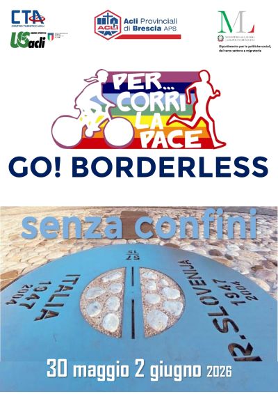 PER...CORRI LA PACE - GO BORDLESS - BRESCIA