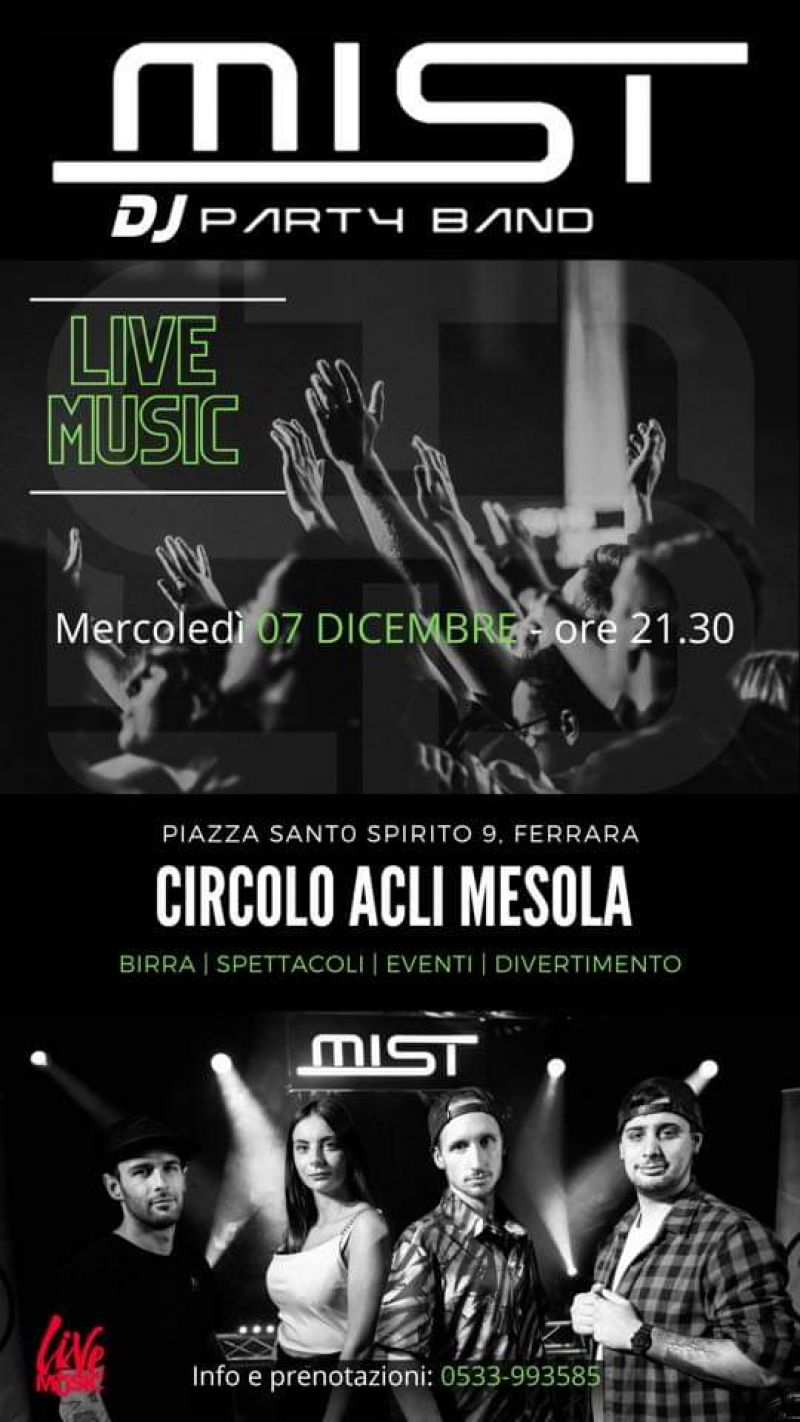Mist: DJ Party Band - Circolo Acli Mesola (FE)