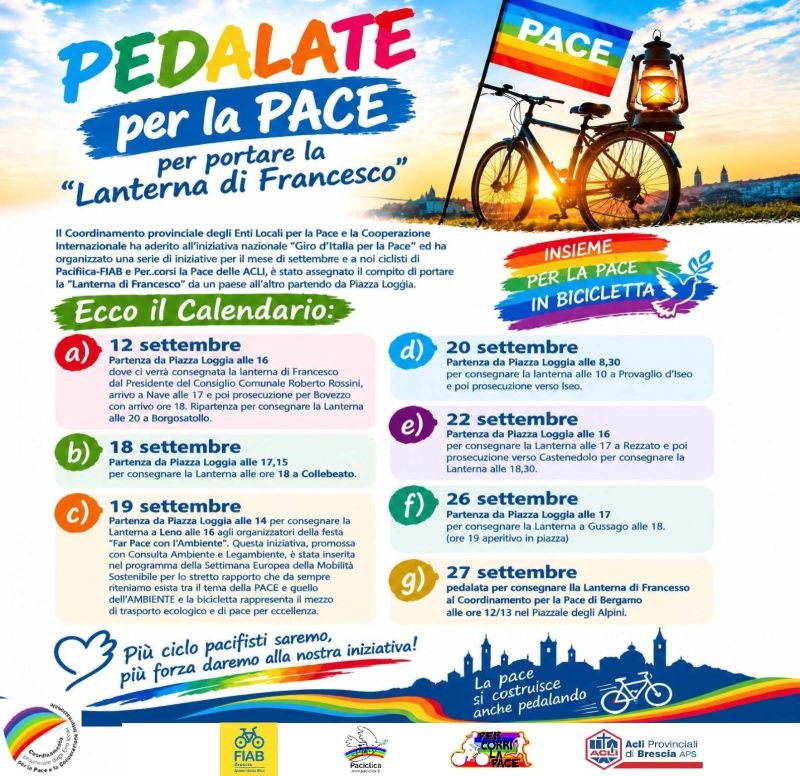 PEDALATE PER LA PACE - PER PORTARE LA "LANTERNA DI FRANCESCO" - BRESCIA - ACLI PROVINCIALI DI BRESCIA