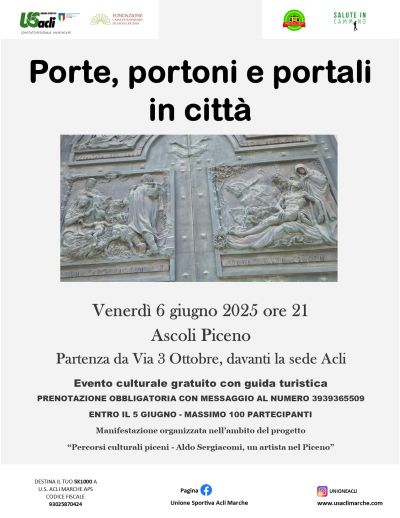Porte, portoni e portali in città - Ascoli Piceno - US Acli Marche