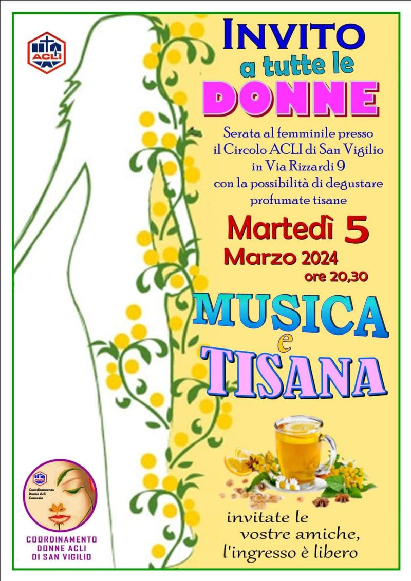 Musica &amp; Tisana - Coordinamento Donne Acli San Vigilio e Acli San Vigilio (BS)