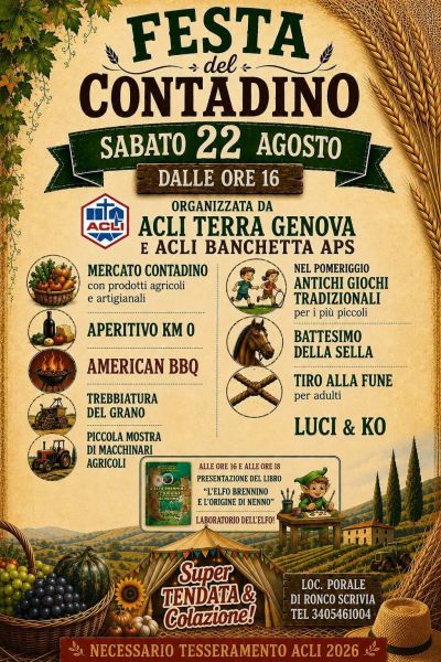 FESTA DEL CONTADINO - ACLI TERRA GENOVA E ACLI BANCHETTA APS - LOC. PORALE DI RONCO SCRIVIA (GE)