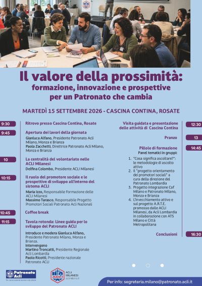 IL VALORE DELLA PROSSIMITA' - ACLI MILANESI - PATRONATO ACLI MILANO - CASCINA CONTINA ROSATE(MI)