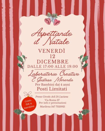 Aspettando il Natale - Luciana - Circolo Acli Luciana (PI)