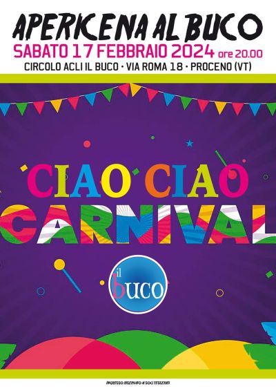 Ciao Ciao Carnival - Circolo Acli Il Buco (VT)