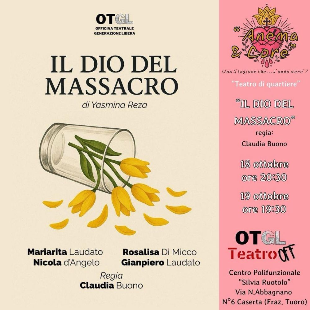 Il Dio del Massacro - Tuoro (CE) - Generazione Libera aff. AcliCaserta (CE)