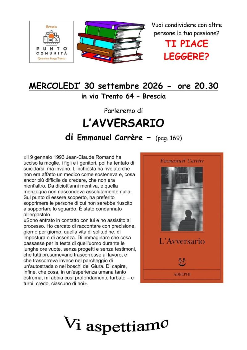 LEGGERE INSIEME - L'AVVERSARIO - BRESCIA - CIRCOLO ACLI CRISTO RE (BS)