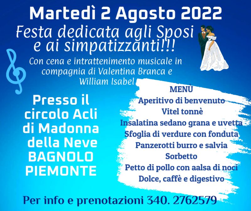 Festa dedicata agli sposi - Circolo Acli di Madonna della neve Bagnolo Piemonte (CN)