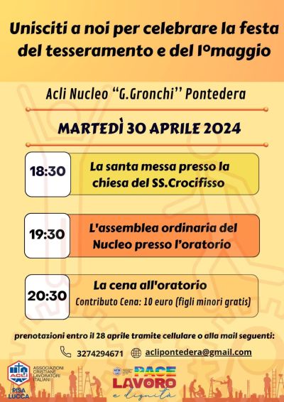 Festa del tesseramento e del 1° Maggio - Nucleo Gronchi Pontedera (PI)